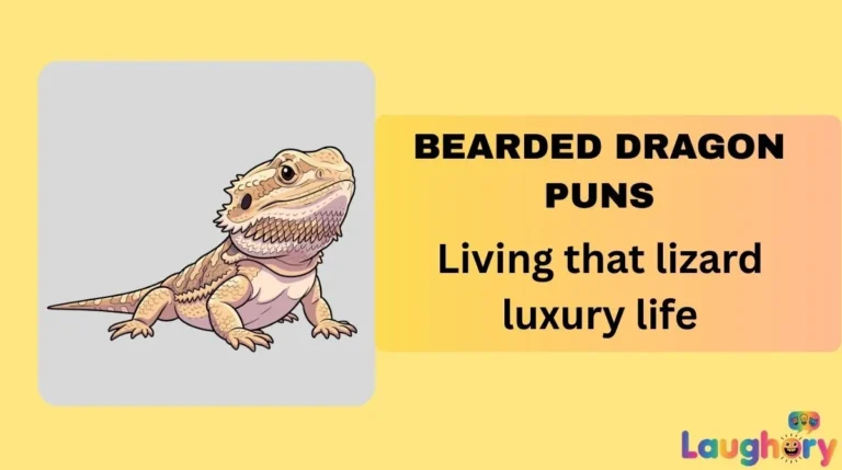 Bearded Dragon Puns