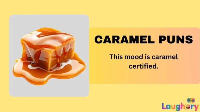 Caramel Puns