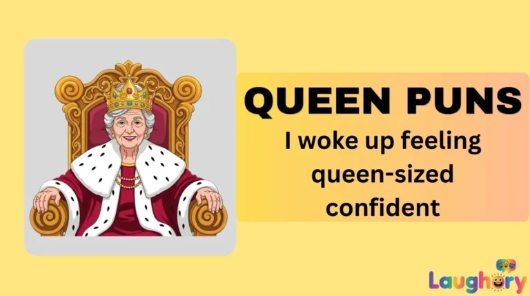 Queen Puns