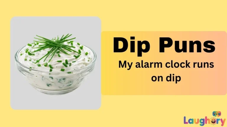 Dip Puns