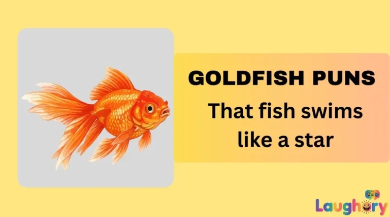 Goldfish Puns