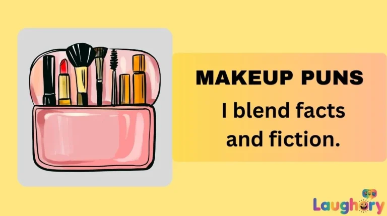 Makeup Puns